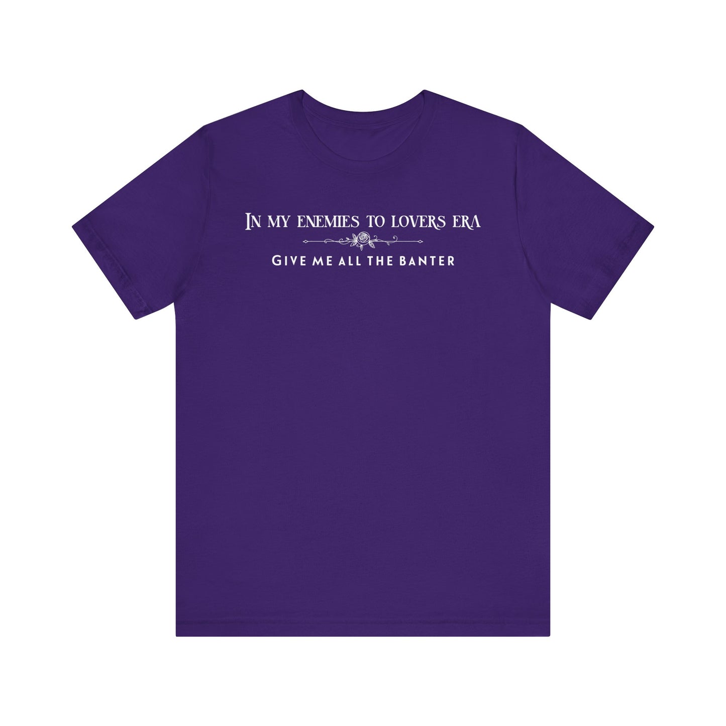 Enemies to Lovers Romance TShirt