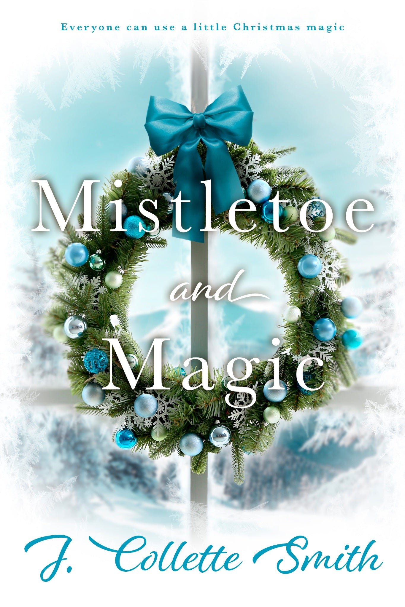 68a4b50e9806086b7cd75334_mistletoe-and-magic-ebook-cover_1772119279862.jpg