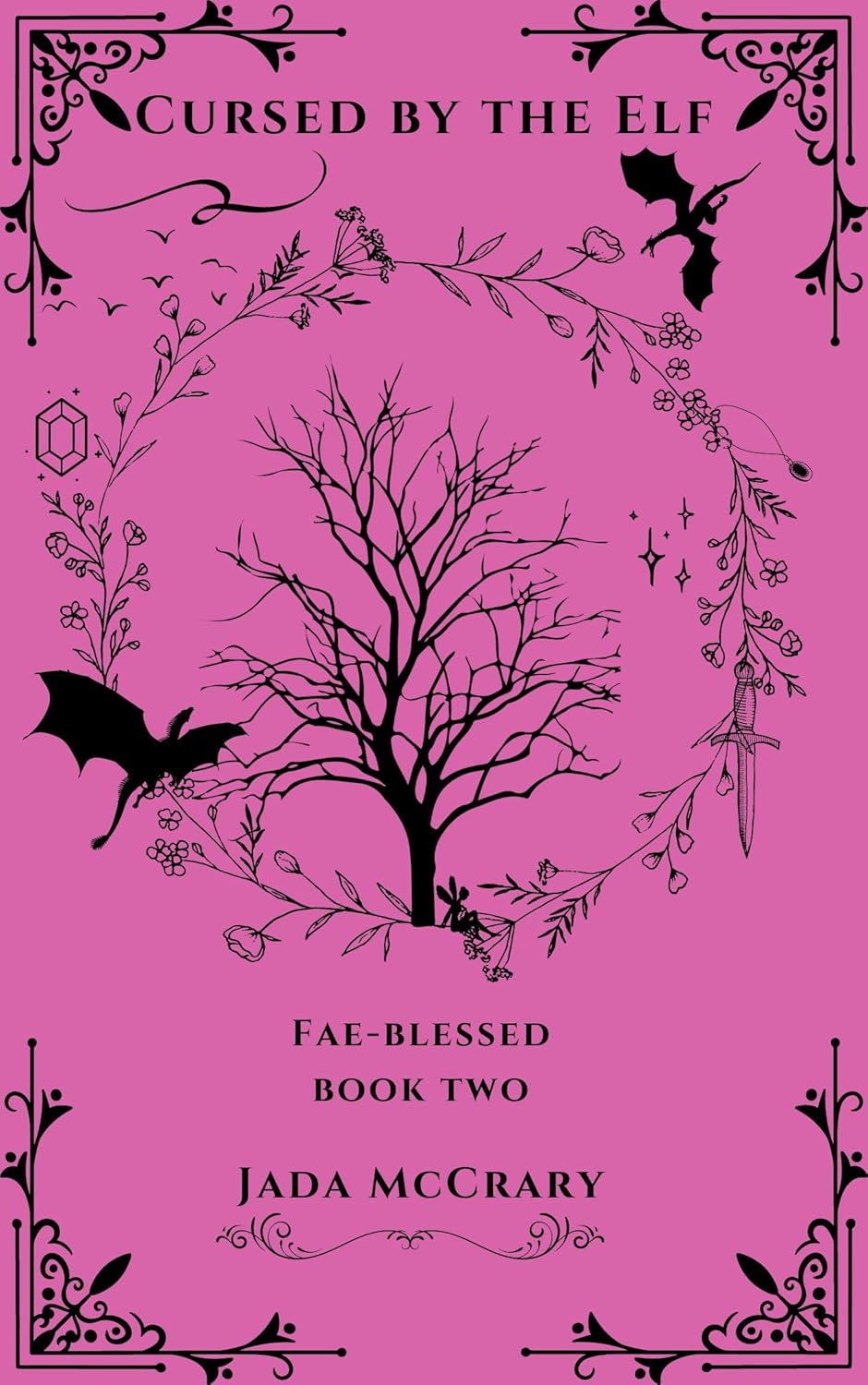 Cursed by the Elf (Fae-Blessed Book 2) Paperback