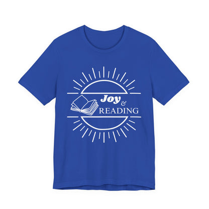 Joy and Reading Tshirt