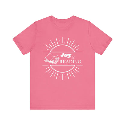 Joy and Reading Tshirt