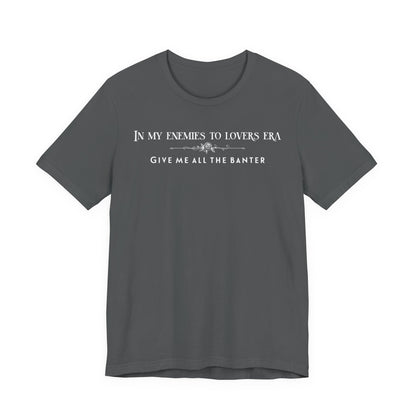 Enemies to Lovers Romance TShirt