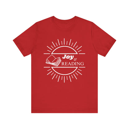 Joy and Reading Tshirt