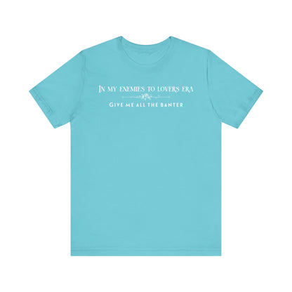 Enemies to Lovers Romance TShirt