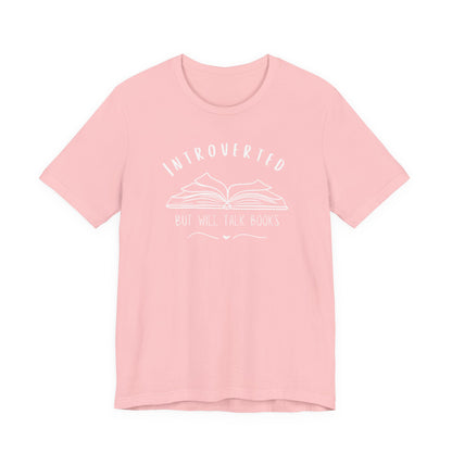 Introverted Bookish TShirt