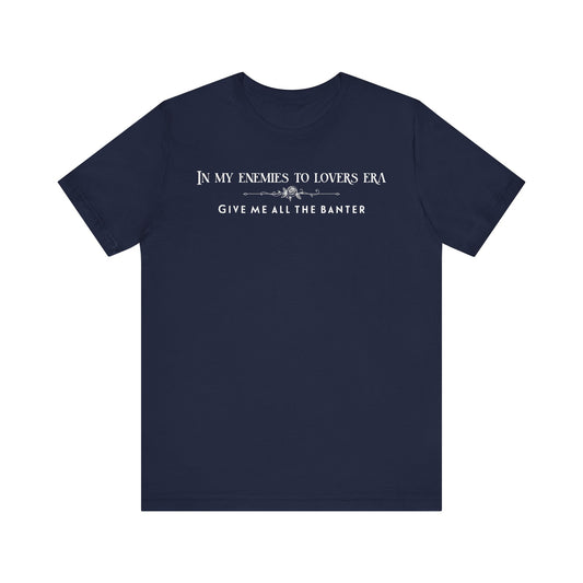 Enemies to Lovers Romance TShirt