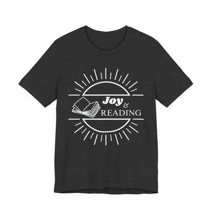 Joy and Reading Tshirt