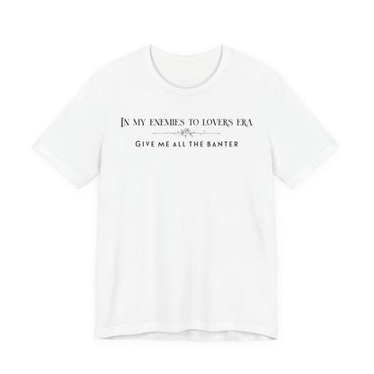 Enemies to Lovers Romance TShirt