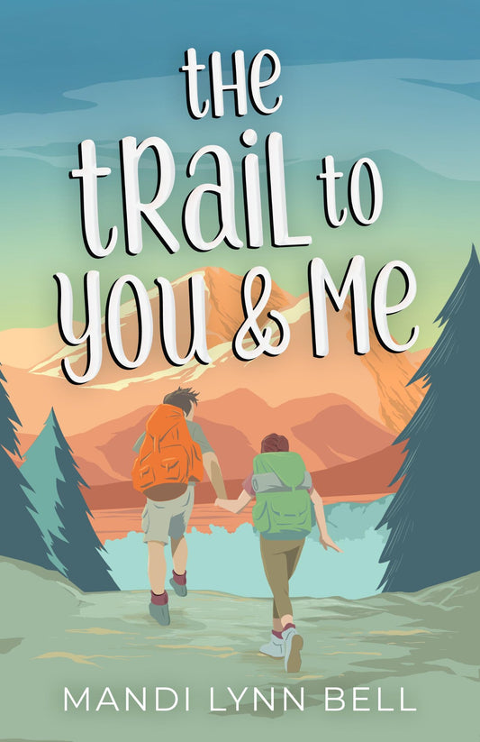 68a4b50e9806086b7cd75334_the-trail-to-you-and-me-ebook_1760486548342.jpg