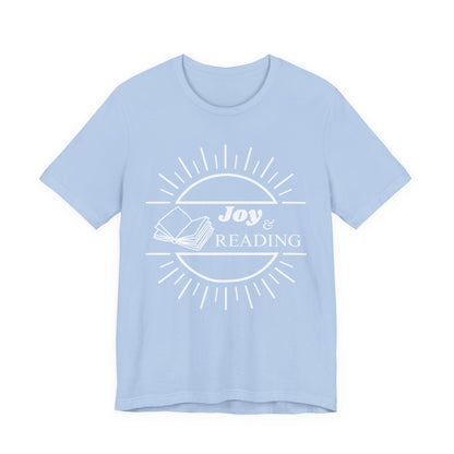 Joy and Reading Tshirt
