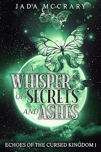 A Whisper of Secrets and Ashes (Paperback)