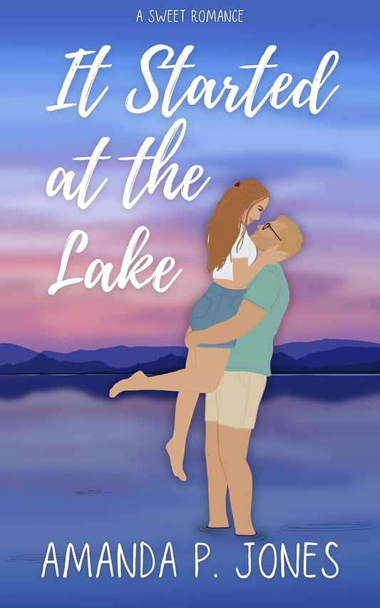 It Started at the Lake (Signed Paperback)