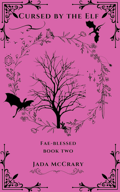 Cursed by the Elf (Fae-Blessed Book 2) Paperback