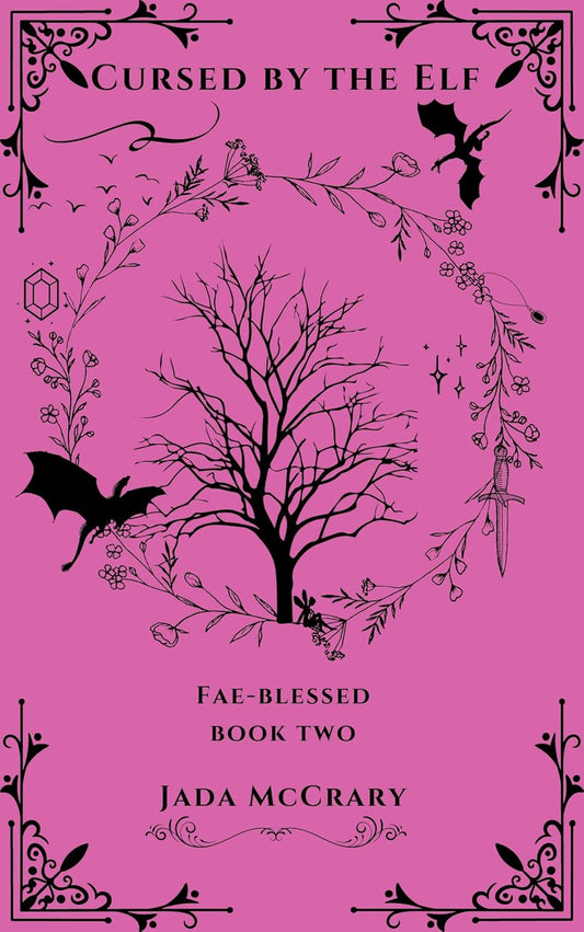 Cursed by the Elf (Fae-Blessed Book 2) Paperback