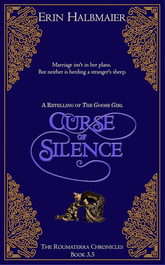 Curse of Silence: A Retelling of The Goose Girl (Signed Paperback)